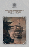 Extract from Captain Stormfield's Visit to Heaven: (Throne Classics)