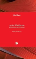 Atrial Fibrillation: Mechanisms and Treatment