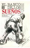 El Banco de Los Sueos: Ensayo Antropolgico del Soador Contemporneo