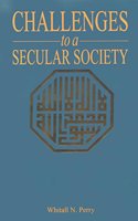 Challenges to a Secular Society