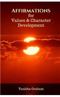 Affirmations for Values and Character Development