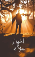 Light of You