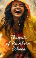 Threads of Rainborn Echoes
