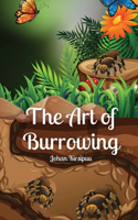 Art of Burrowing