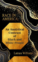 Analytical Contrast of Black and White People