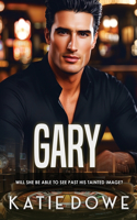 Gary: BWWM, Mafia, Billionaire Romance(140 Members from Money Season 2)