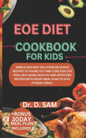 Eoe Diet Cookbook for Kids