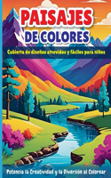 Paisajes de colores Cubierta de diseños atrevidos y fáciles para niños
