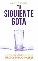 Tu siguiente gota