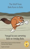 Wolf From Bale Runs to Bole