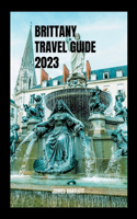 Brittany Travel Guide 2023