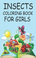 Insects Coloring Book For Girls