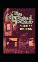 The Haunted House Annotated