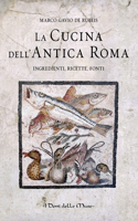 La cucina dell'antica Roma