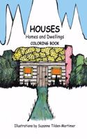 Houses Homes and Dwellings