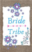 Bride Tribe