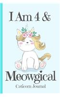 Caticorn Journal I Am 4 & Meowgical