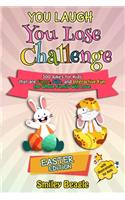 You Laugh You Lose Challenge - Easter Edition