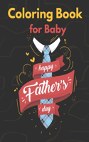 Coloring Book for Baby Happy Father's Day