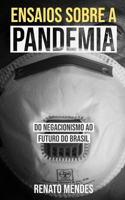 Ensaios sobre a Pandemia