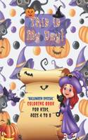 "HALLOWEEN SPECIAL" Coloring Book: Activity Book for Kids, Ages 4 to 8, 8.5 x 11 inches, Trick or Treat, Festival Eve, Keep Kids Improve Pencil Grip and Help Relax