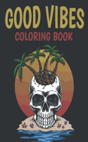 Good Vibes Coloring Book