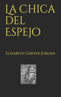 La Chica del Espejo