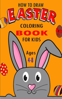 How To Draw Easter Coloring Book For Kids Ages 4-8