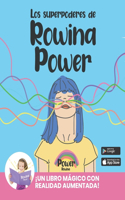 SuperPoderes de Rowina Power: ¡Un Libro Mágico Con Realidad Aumentada!