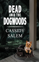 Dead amid the Dogwoods