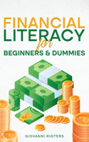 Financial Literacy for Beginners & Dummies