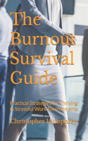 Burnout Survival Guide