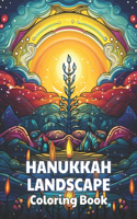 Hanukkah Landscape Coloring Book: 100+ New and Exciting Designs Suitable for All Ages