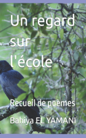 Un regard sur l'école