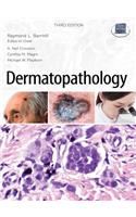 Dermatopathology: Third Edition