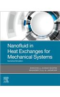 Nanofluid in Heat Exchangers for Mechanical Systems