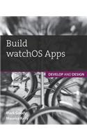 Build watchOS Apps