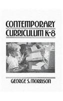 Contemporary Curriculum K-8