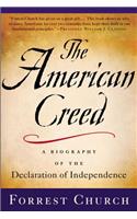 American Creed: A Biography of the Declaration of Independence