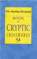 Sunday Telegraph Book of Cryptic Crosswords 9