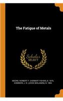 Fatigue of Metals