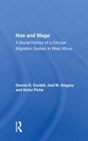 Hoe And Wage