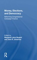 Money, Elections, and Democracy