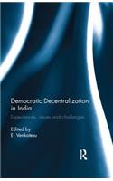 Democratic Decentralization in India