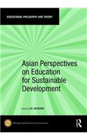 Asian Perspectives on Education for Sustainable Development