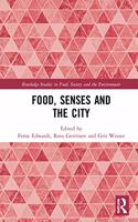 Food, Senses and the City