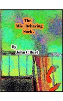 The Mis - Behaving Sock