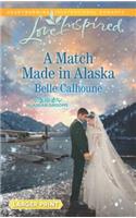 A Match Made in Alaska