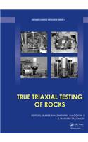 True Triaxial Testing of Rocks: Proceedings of the Ttt Workshop, Beijing, October 17th, 2011