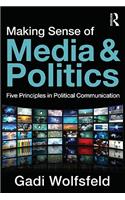 Making Sense of Media and Politics